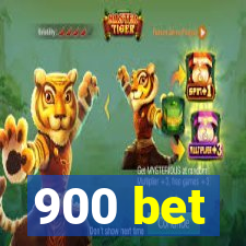 900 bet