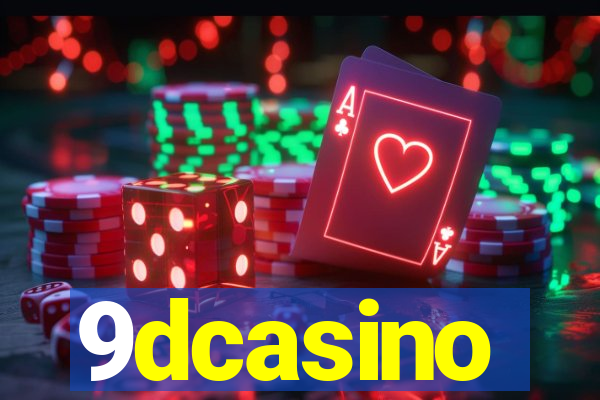 9dcasino