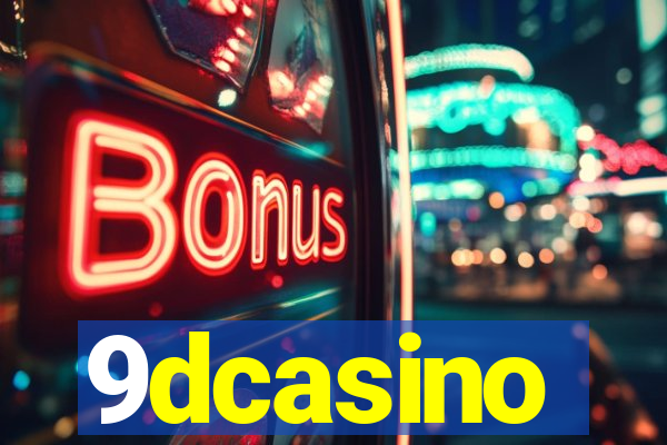 9dcasino
