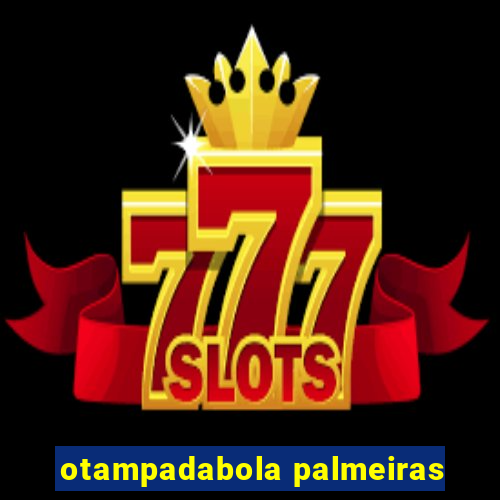 otampadabola palmeiras