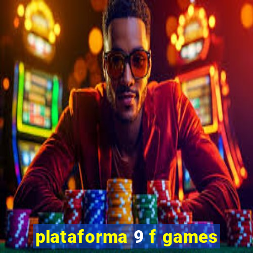 plataforma 9 f games