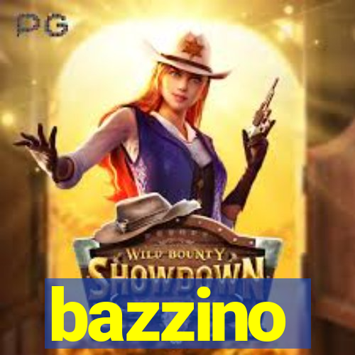 bazzino