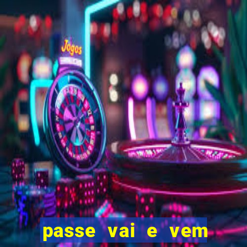 passe vai e vem jogo do bicho