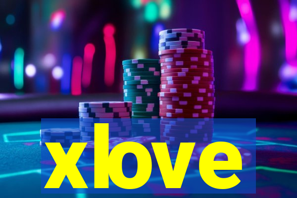 xlove
