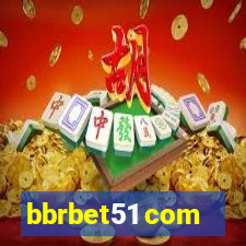 bbrbet51 com