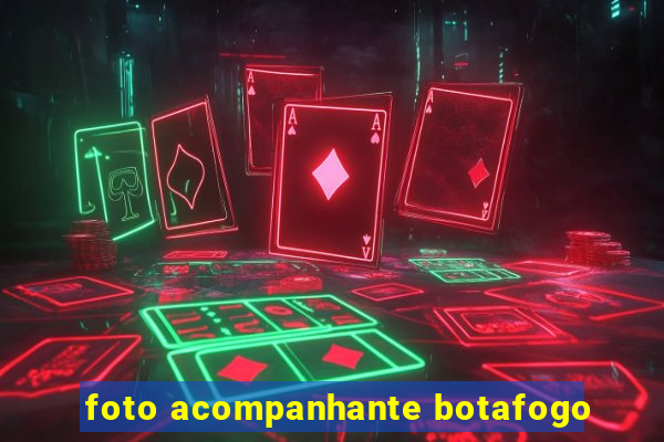 foto acompanhante botafogo