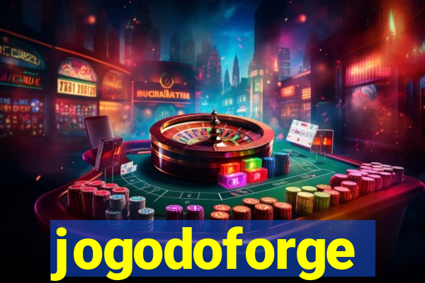 jogodoforge