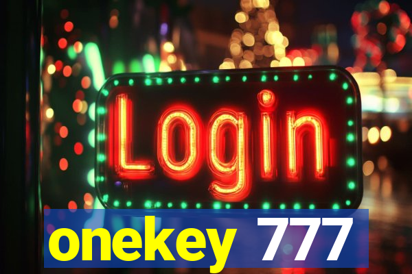 onekey 777