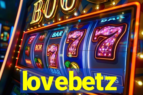 lovebetz