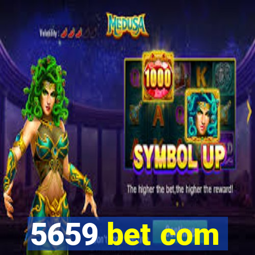 5659 bet com