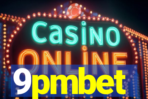 9pmbet