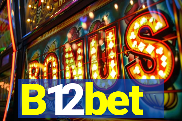 B12bet