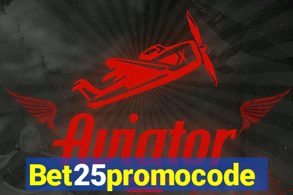 Bet25promocode