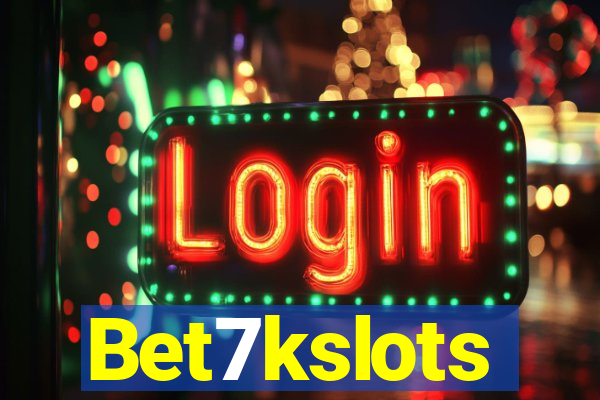 Bet7kslots