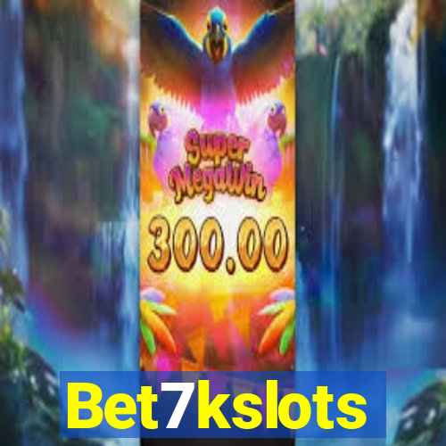 Bet7kslots