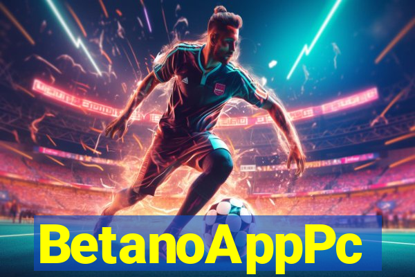 BetanoAppPc