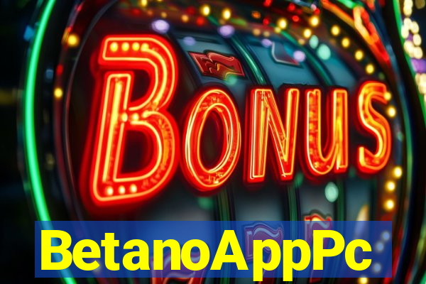 BetanoAppPc