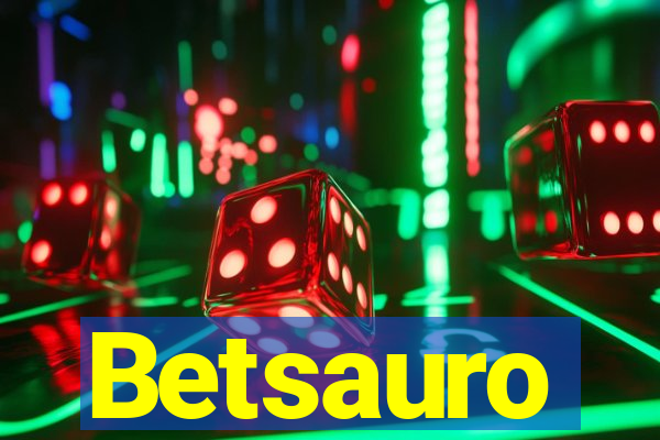 Betsauro