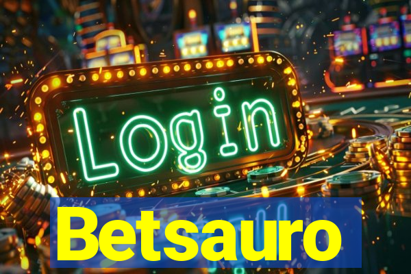 Betsauro