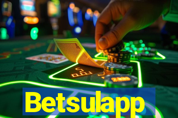 Betsulapp