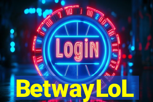 BetwayLoL