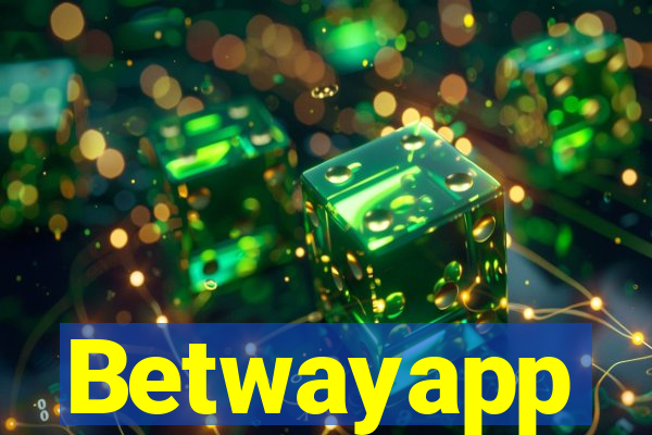 Betwayapp