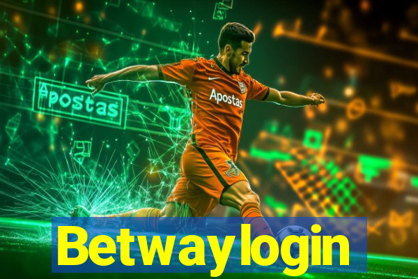 Betwaylogin