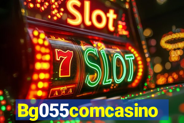 Bg055comcasino