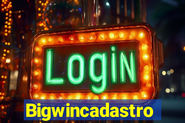Bigwincadastro