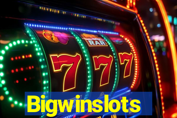Bigwinslots