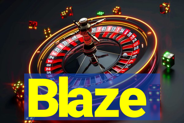 Blaze