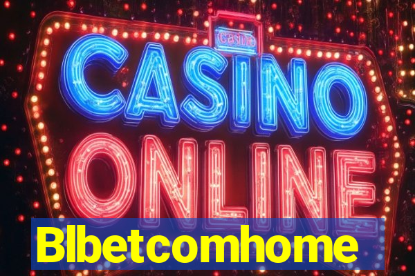 Blbetcomhome