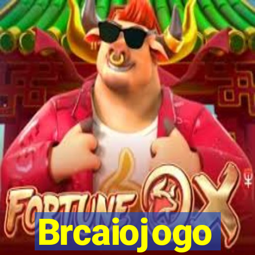 Brcaiojogo