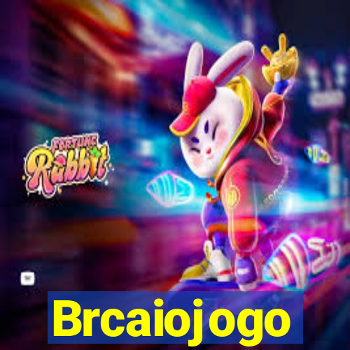 Brcaiojogo
