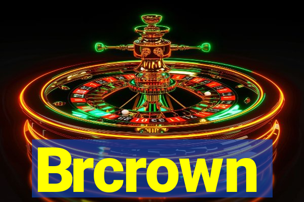 Brcrown
