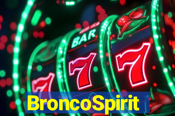BroncoSpirit