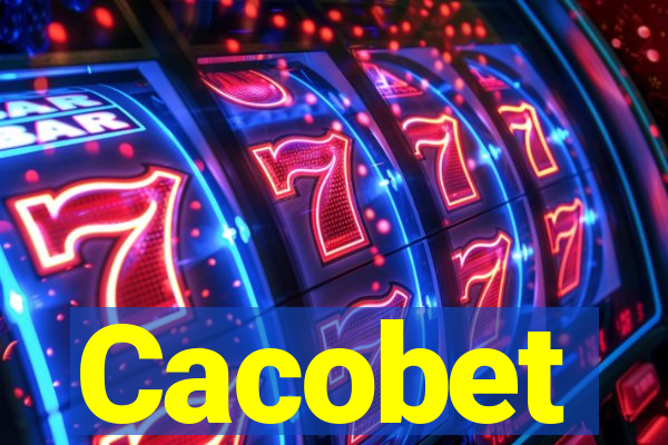 Cacobet