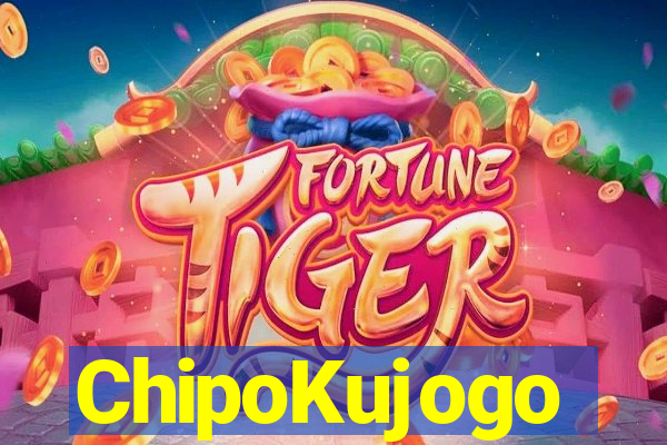 ChipoKujogo