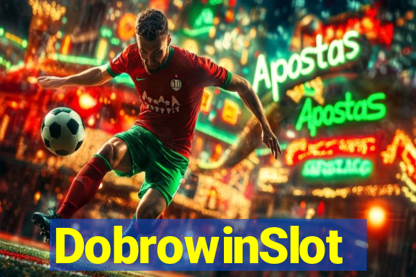 DobrowinSlot