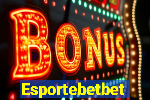 Esportebetbet
