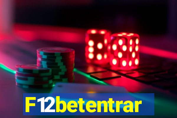 F12betentrar