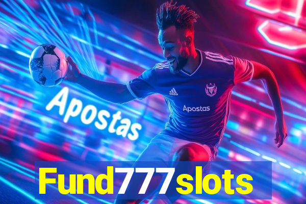Fund777slots