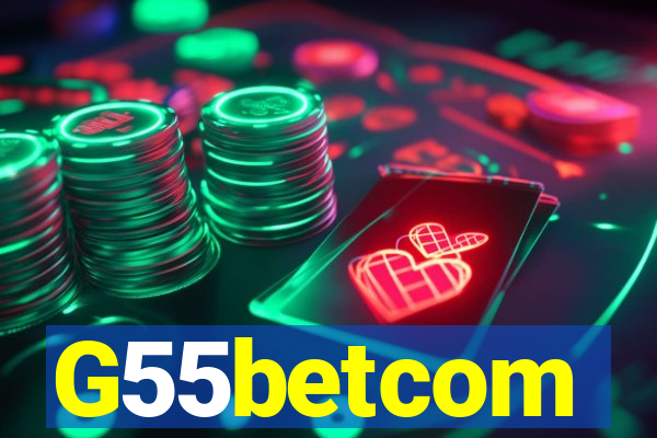 G55betcom