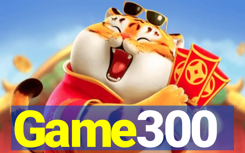 Game300