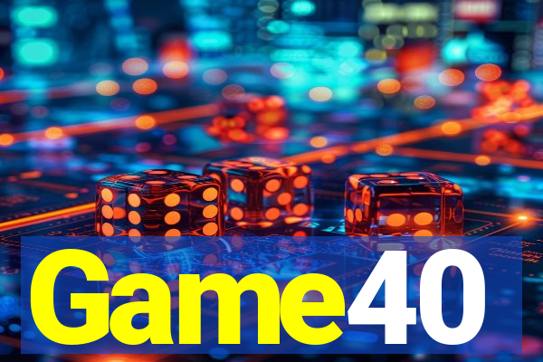 Game40