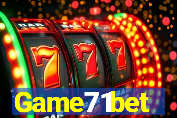 Game71bet