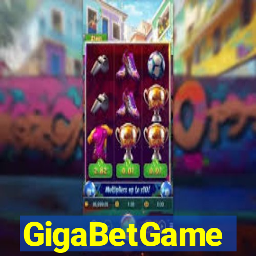 GigaBetGame