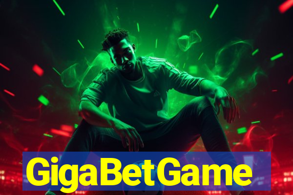 GigaBetGame
