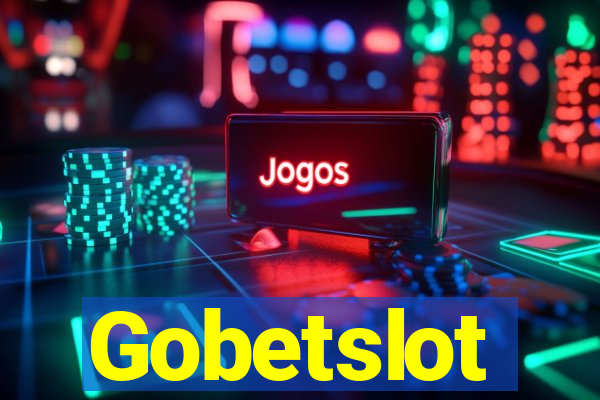 Gobetslot