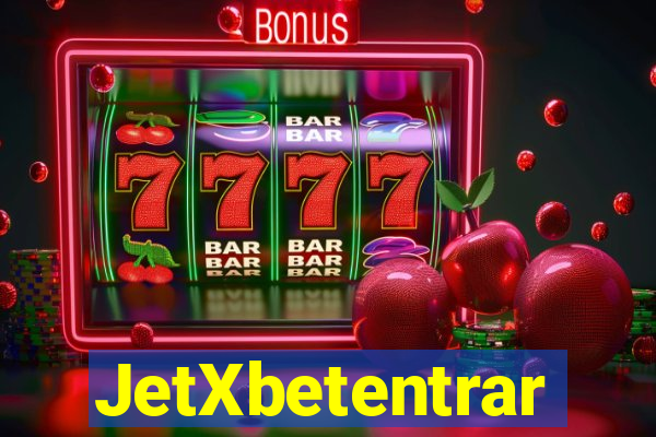 JetXbetentrar